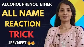 Alcohol phenol ether || All name reaction trick class 12th 