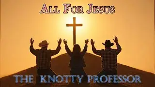 All For Jesus