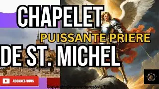 🛑🛡CHAPELET DE St MICHEL ARCHANGE -QUI UT DEUS ! DIMANCHE 25 JANVIER 2026