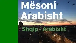 M&euml;soni Arabisht (Shqip - Arabisht)  - 8 or&euml;