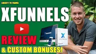xFunnels Review & Discount! -  🚀 DO NOT BUY xFunnels Without My 😝 Crazy 😝 Bonus Bundle!