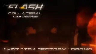The Flash: Collateral Universe 1x07 &lsquo;Trajectory&rsquo; | Promo