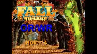H14M Golf Clash Fall Major 2025 Hole 14 Master OR/WR Eagle