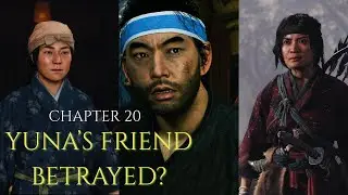 Yuna&rsquo;s Friend Betrayed Her?! Jin Hunts Atlan & Frees Ichi | Ghost of Tsushima