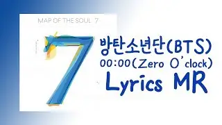 [MR]  00:00(Zero O&rsquo;Clock) - BTS 방탄소년단