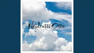 Nejdražší Otče