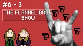Does Genre REALLY Matter? - The Flannel Bros. Show | EP #6 (Part 3)
