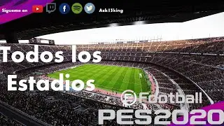 Todos los Estadios PES 2020 !!!