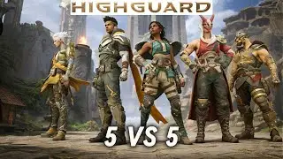 HIGHGUARD 5 VS 5