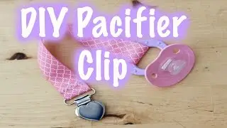 DIY Pacifier Clip 👶 | Quick & Easy Baby Craft