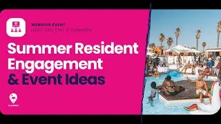 Summer Resident Engagement and Event Ideas