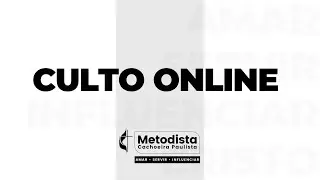 26/01 - Culto Online / 19h / IMCP