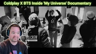 Coldplay X BTS Inside 'My Universe' Documentary - BTS (방탄소년단) Reaction!
