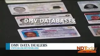 ND Today: InvestigateTV: DMV Data Dealers
