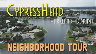 Cypresshead Parkland Neighborhood Tour