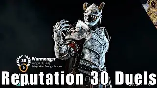 FOR HONOR - Reputation 30 Warmonger Duels!