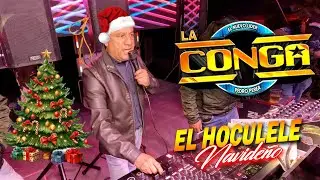 🎄 El Hoculele Navideño - Sonido La Conga 🎅Peñon De Los Baños - La Navidad Ya Llegara 🎵