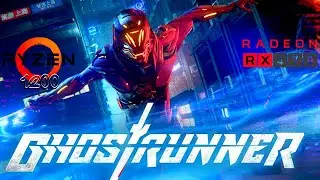 Ghostrunner - RX 470 4gb + ryzen 3 1200 - OC 3.8GHZ