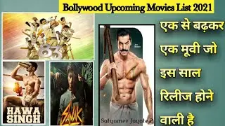 Bollywood upcoming movies 2021|Upcoming movies release date fix|Cine Hub