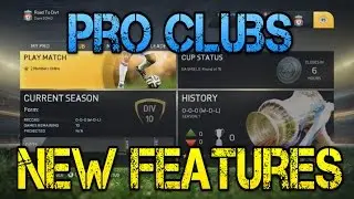FIFA 15 Pro Clubs  New Features