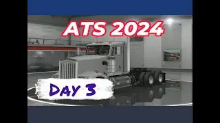 ATS 2024, Day 3. Buying our first truck.