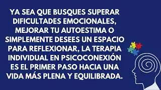 Terapia Individual PsicoConexi&oacute;n