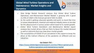 Global Wind Turbine Operations and Maintenance Market 2021 Insight On Share, Application