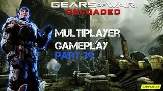 Gears of War Reloaded Multiplayer Gameplay Part 39 (King Of The Hill) On Sanctuary