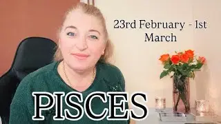PISCES ✨&rdquo;A Magical Alignment Of EVENTS! EXPECT The UNEXPECTED!&rdquo; 23rd February-1st March 