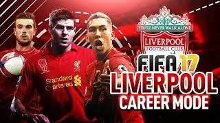 Режим карьеры &laquo;Ливерпуль&raquo; FIFA 17 №2 &mdash; ПЕРВАЯ ИГРА!! ЛЕГЕНДА ДЖЕРРАРД ВОЗВРАЩАЕТСЯ В &laquo;ЛИВЕРПУЛЬ&raquo;?...