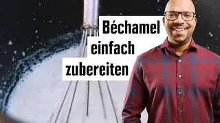 Bechamelsauce Rezept | Anleitung zum Saucenklassiker selber machen | EDEKA