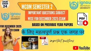 IGNOU MCom semester 2 Important  3 year Questions for December 2025 previous year paper mcom #ignou
