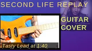 The Soundtrack of Our Lives- Second Life Replay  | Guitar Cover