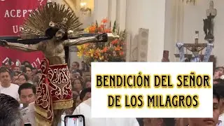 Bendición del Señor de los Milagros OCTAVA 2025