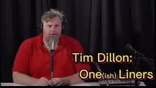 Tim Dillon: One(ish) Liners