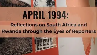 April 1994: Reflections on South Africa and Rwanda through the eyes of the media