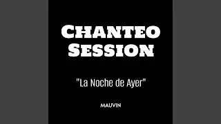 Chanteo Session 