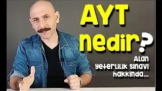 AYT Nedir?