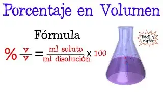 💥Calcular porcentaje en Volumen v/v de una disolución⚗️ [Fácil y Rápido] | QUÍMICA |