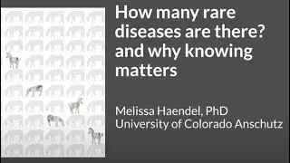 Rare Diseases: Small Numbers, Big Problem - Part 2