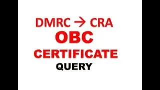 OBC CERTIFICATE FOR DMRC CRA   (FORMATE AND QUERY)