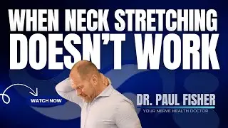 Neck Pain Won&rsquo;t Go Away? Here&rsquo;s What Stretching Isn&rsquo;t Fixing