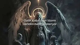 Therion - Gothic Kabbalah || T&uuml;rk&ccedil;e &Ccedil;eviri