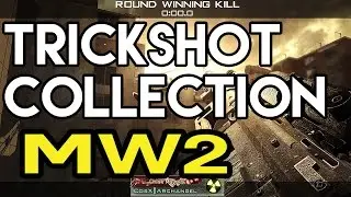 A Trickshot Collection (MW2 montage)