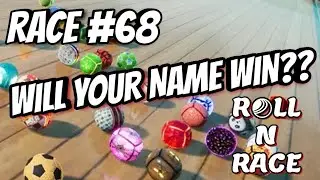 MARBLE RACE - RACE 68- WILL YOUR NAME WIN