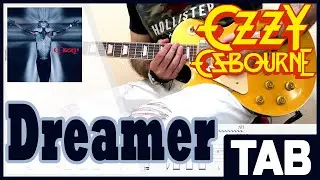 Ozzy Osbourne - Dreamer (Guitar Solo) | Guitar Cover | Guitar Tab | Guitar Lesson | Guitar Tutorial