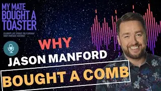 Why Jason Manford bought a comb
