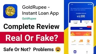 Gold Rupee Loan App Review ✅ Gold Rupee Loan App Real Or Fake? Gold Rupee Instant Loan App Review