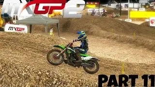 MXGP 2 - The Official Motocross Videogame! - Gameplay/Walkthrough - Part 11 - Tough Career Start!