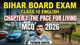 MCQ The Pace for Living #Chapter1 #EnglishClass10 #BiharBoardExam2026 Most Important Questions PYQ